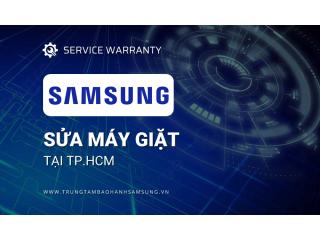 Sửa máy giặt Samsung tại TPHCM [UY TÍN] | #1 Địa chỉ chính hãng