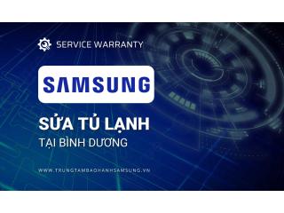 Sửa tủ lạnh Samsung tại Bình Dương | Giá cố định [Hỗ trợ 24/7]