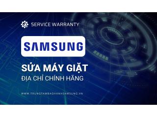 Dịch vụ sửa máy giặt Samsung: Đảm bảo Chất lượng và Hiệu suất