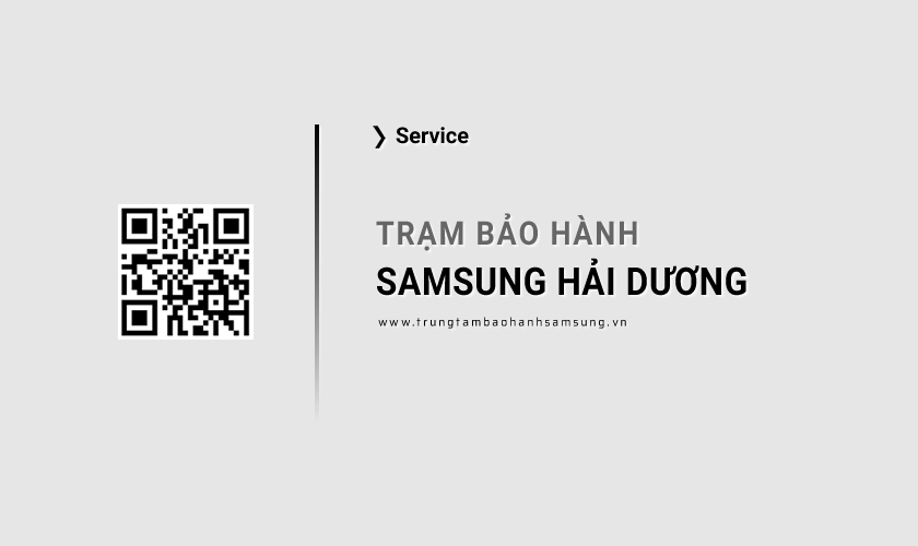 Bảo hành Samsung tại Hải Dương